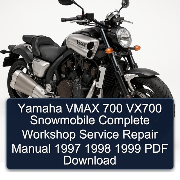 Yamaha VMAX 700 VX700 Snowmobile Complete Workshop Service Repair Manual 1997 1998 1999 PDF Download