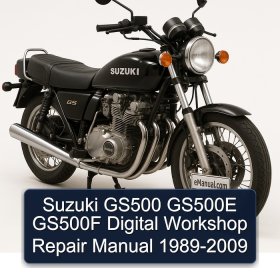 Suzuki GS500 GS500E GS500F Digital Workshop Repair Manual 1989-2009