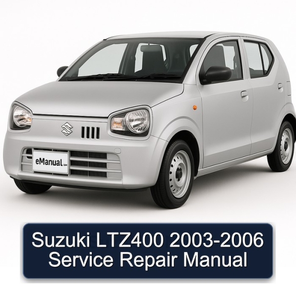 Suzuki LTZ400 2003-2006 Service Repair Manual