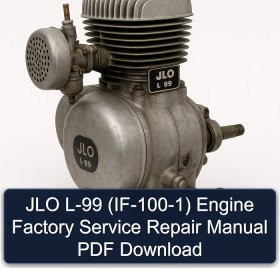 JLO L-99 (IF-100-1) Engine Factory Service Repair Manual PDF Download