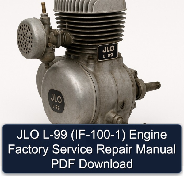 JLO L-99 (IF-100-1) Engine Factory Service Repair Manual PDF Download