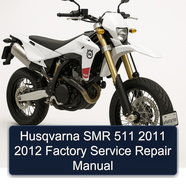 Husqvarna SMR 511 2011 2012 Factory Service Repair Manual