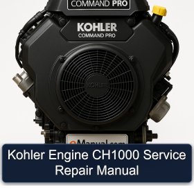 Kohler Engine CH1000 Service Repair Manual