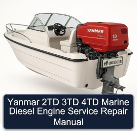 Yanmar 2TD 3TD 4TD Marine Diesel Engine Service Repair Manual