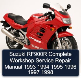Suzuki RF900R Complete Workshop Service Repair Manual 1993 1994 1995 1996 1997 1998