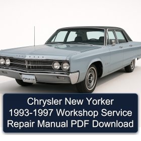 Chrysler New Yorker 1993-1997 Workshop Service Repair Manual PDF Download