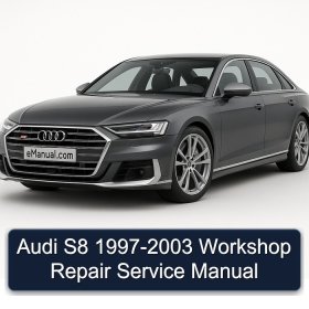 Audi S8 1997-2003 Workshop Repair Service Manual