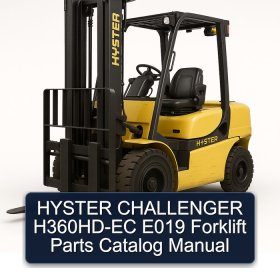 HYSTER CHALLENGER H360HD-EC E019 Forklift Parts Catalog Manual