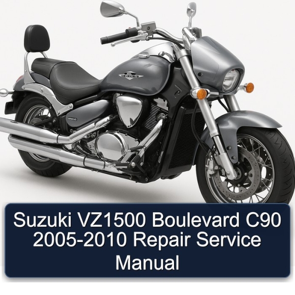 Suzuki VZ1500 Boulevard C90 2005-2010 Repair Service Manual