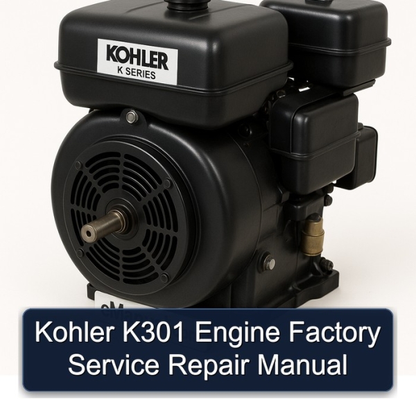 Kohler K301 Engine Factory Service Repair Manual