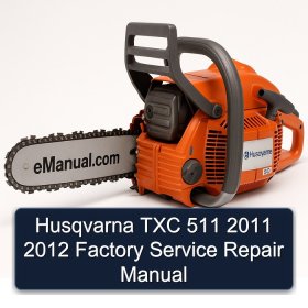 Husqvarna TXC 511 2011 2012 Factory Service Repair Manual