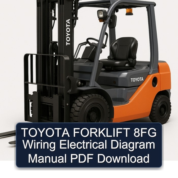 TOYOTA FORKLIFT 8FG Wiring Electrical Diagram Manual PDF Download