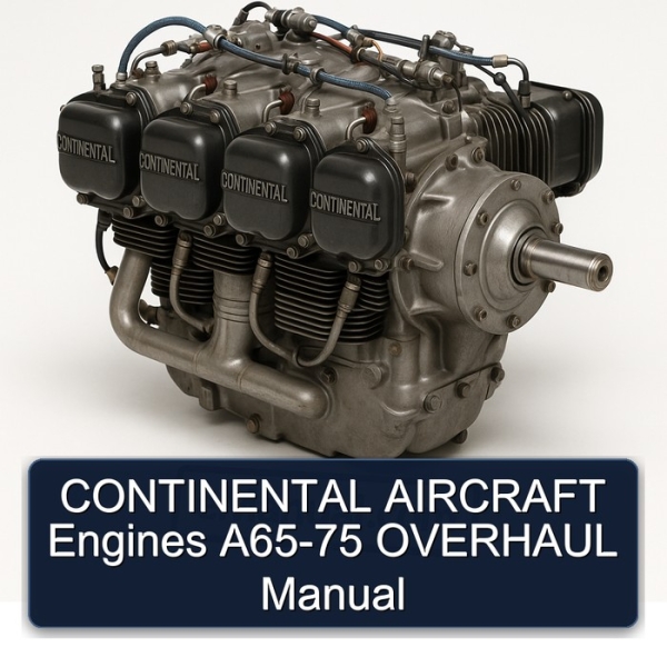CONTINENTAL AIRCRAFT Engines A65-75 OVERHAUL Manual