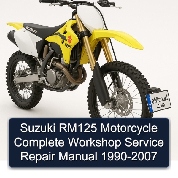 Suzuki RM125 Motorcycle Complete Workshop Service Repair Manual 1990-2007