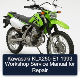 Kawasaki KLX250-E1 1993 Workshop Service Manual for Repair