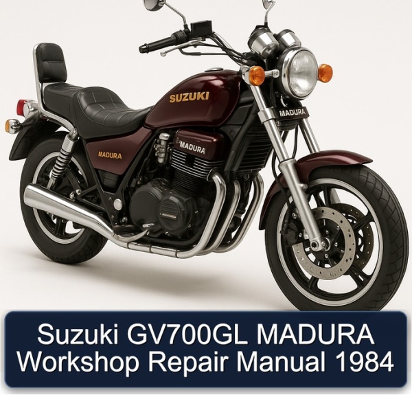 Suzuki GV700GL MADURA Workshop Repair Manual 1984