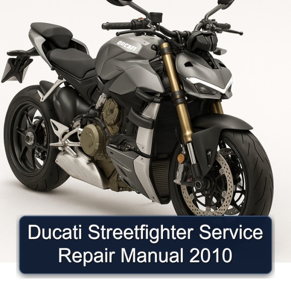 Ducati Streetfighter Service Repair Manual 2010