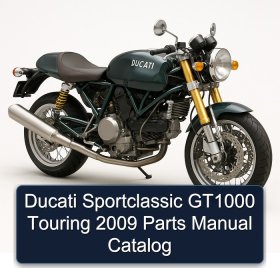 Ducati Sportclassic GT1000 Touring 2009 Parts Manual Catalog