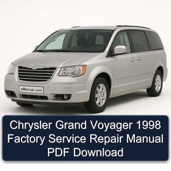 Chrysler Grand Voyager 1998 Factory Service Repair Manual PDF Download