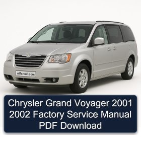 Chrysler Grand Voyager 2001 2002 Factory Service Manual PDF Download
