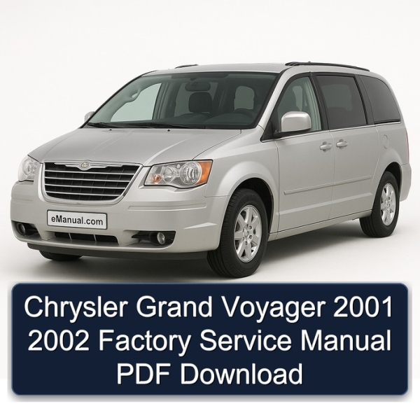 Chrysler Grand Voyager 2001 2002 Factory Service Manual PDF Download
