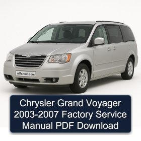 Chrysler Grand Voyager 2003-2007 Factory Service Manual PDF Download