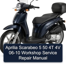 Aprilia Scarabeo 5 50 4T 4V 06-10 Workshop Service Repair Manual