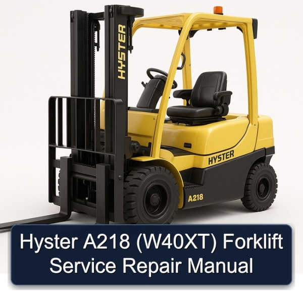 Hyster A218 (W40XT) Forklift Service Repair Manual
