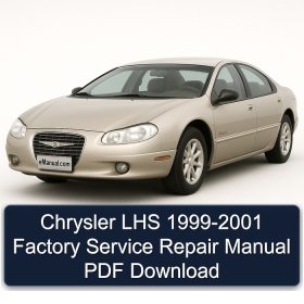 Chrysler LHS 1999-2001 Factory Service Repair Manual PDF Download