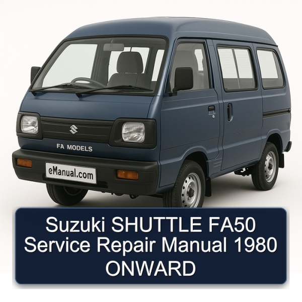 Suzuki SHUTTLE FA50 Service Repair Manual 1980 ONWARD