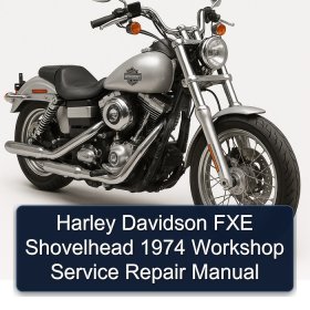 Harley Davidson FXE Shovelhead 1974 Workshop Service Repair Manual