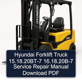 Hyundai Forklift Truck 15.18.20BT-7 16.18.20B-7 Service Repair Manual Download PDF