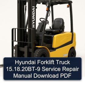 Hyundai Forklift Truck 15.18.20BT-9 Service Repair Manual Download PDF
