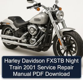 Harley Davidson FXSTB Night Train 2001 Service Repair Manual PDF Download
