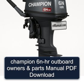 champion 6n-hr outboard owners & parts Manual PDF Download