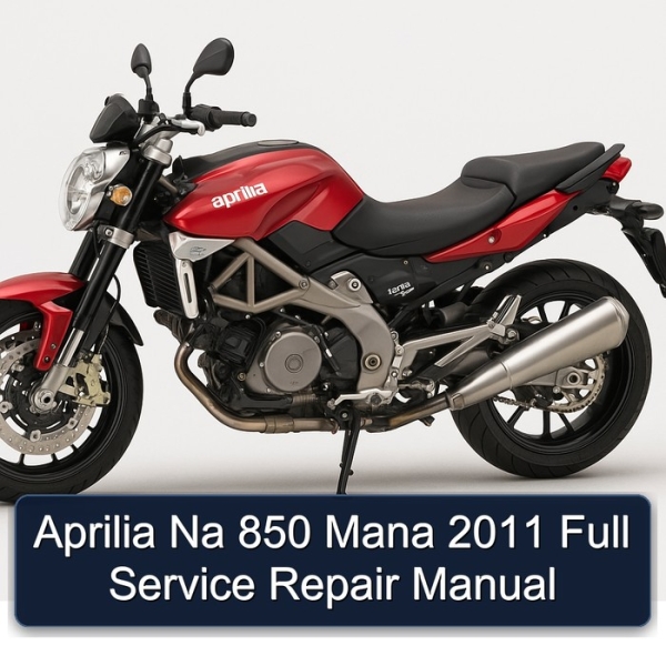 Aprilia Na 850 Mana 2011 Full Service Repair Manual