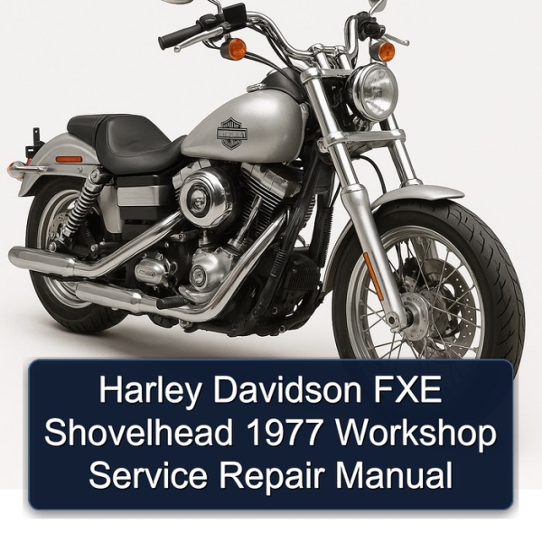 Harley Davidson FXE Shovelhead 1977 Workshop Service Repair Manual