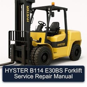 HYSTER B114 E30BS Forklift Service Repair Manual
