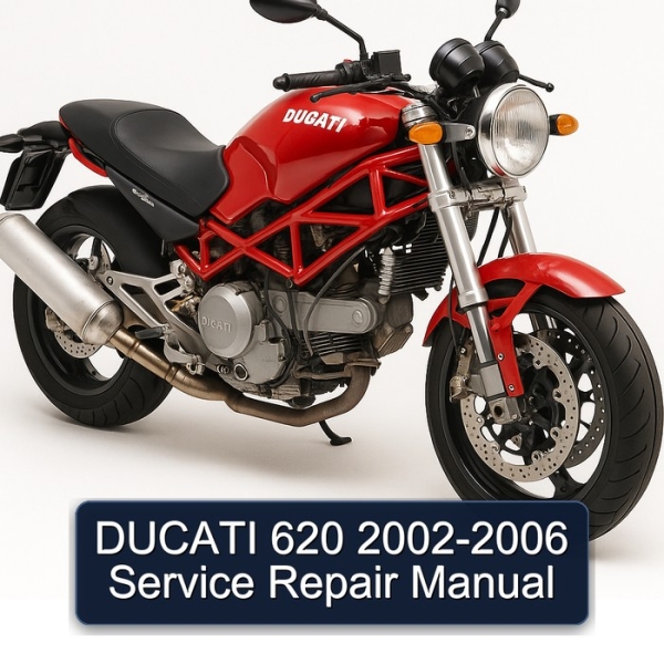 DUCATI 620 2002-2006 Service Repair Manual