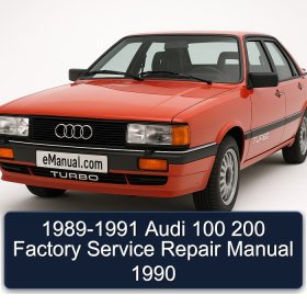 1989-1991 Audi 100 200 Factory Service Repair Manual 1990