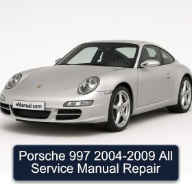 Porsche 997 2004-2009 All Service Manual Repair