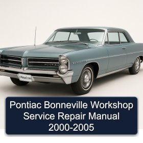 Pontiac Bonneville Workshop Manual de servicio y reparación 2000-2005