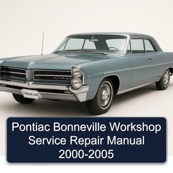 Pontiac Bonneville Workshop Service Repair Manual 2000-2005