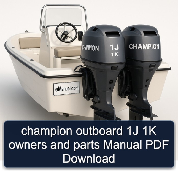 champion outboard 1J 1K owners and parts Manual PDF Download