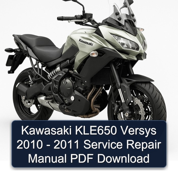 Kawasaki KLE650 Versys 2010 - 2011 Service Repair Manual PDF Download