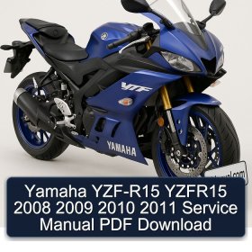 Yamaha YZF-R15 YZFR15 2008 2009 2010 2011 Service Manual PDF Download
