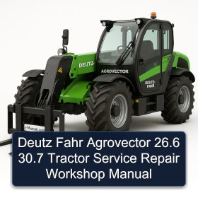 Deutz Fahr Agrovector 26.6 30.7 Tractor Service Repair Workshop Manual