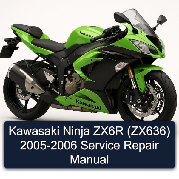Kawasaki Ninja ZX6R (ZX636) 2005-2006 Service Repair Manual