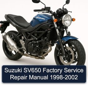 Suzuki SV650 Factory Service Repair Manual 1998-2002