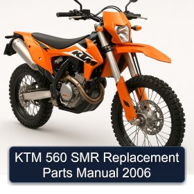 KTM 560 SMR Replacement Parts Manual 2006
